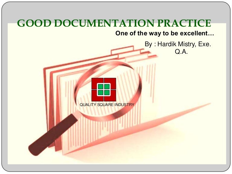 Good documentation practice