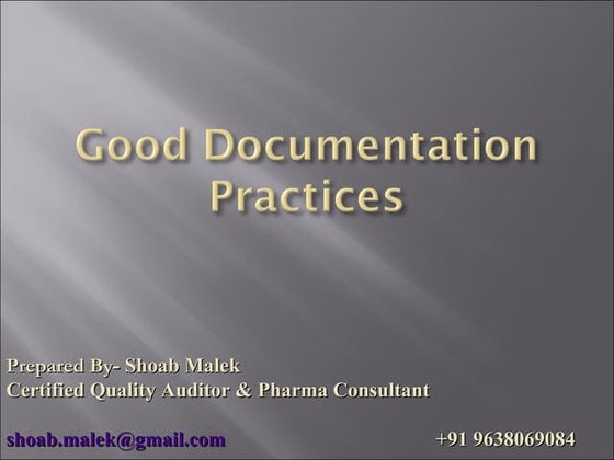 GMP - GOOD DOCUMENTATION PRACTICES | PPT