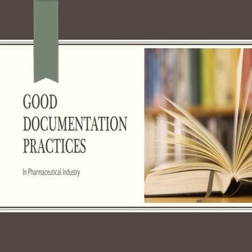Good Documentation Practices | PPT
