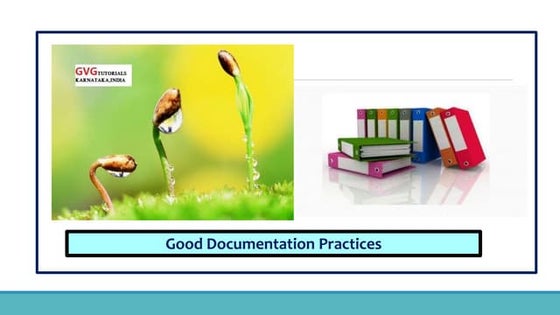 Good Documentation Practices | PPT