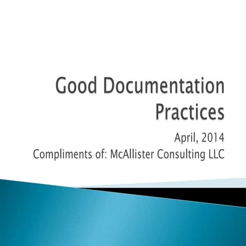 McAllister Consulting - Good documentation practices