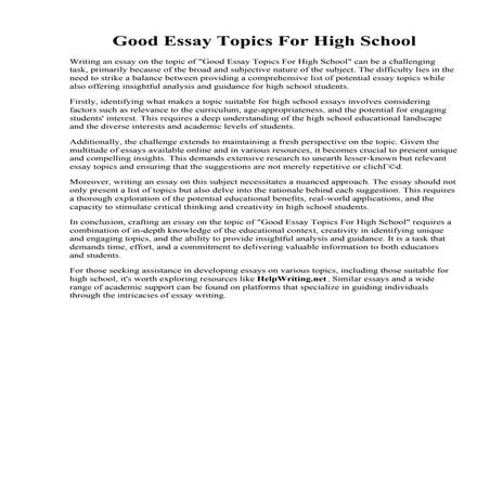 Good Essay Topics For High School. Check my essay: Essay tips for high school
