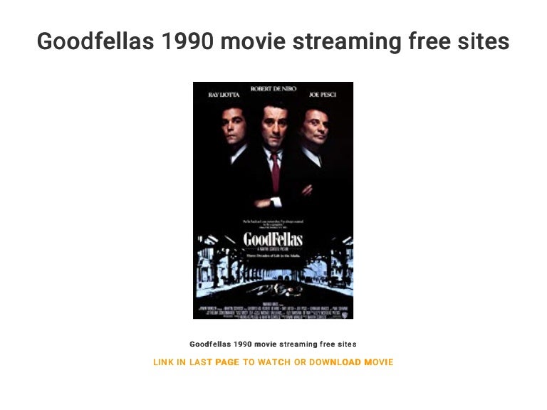 Goodfellas 1990 Movie Streaming Free Sites