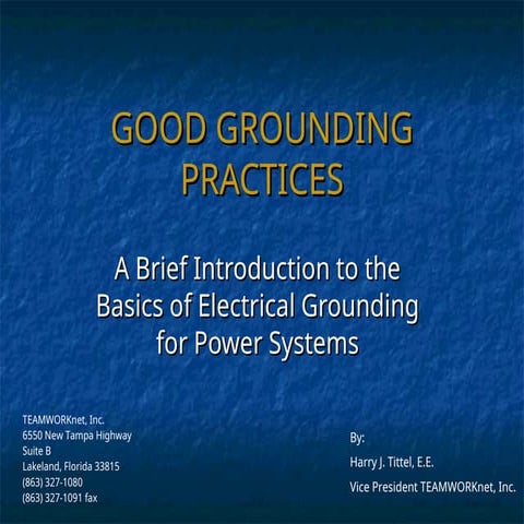 GOOD GROUNDING PRACTICES FOR THE PLANT A
