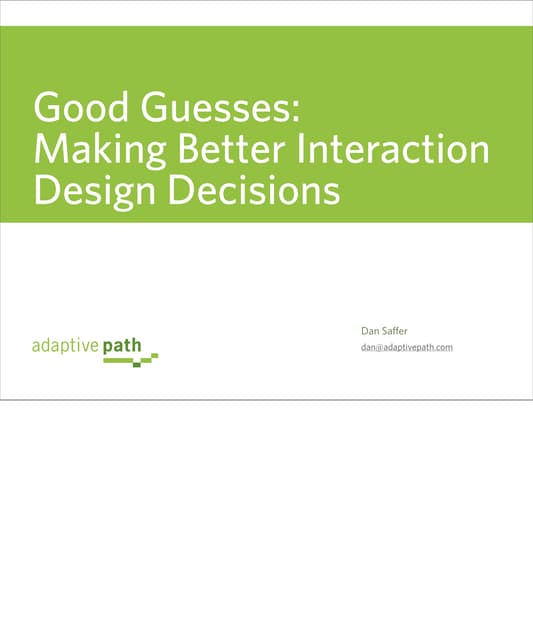 Making Good Design Decisions
