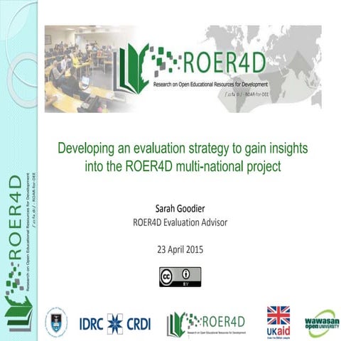 Developing an evaluation strategy to gain insights into the ROER4D multi-nati...