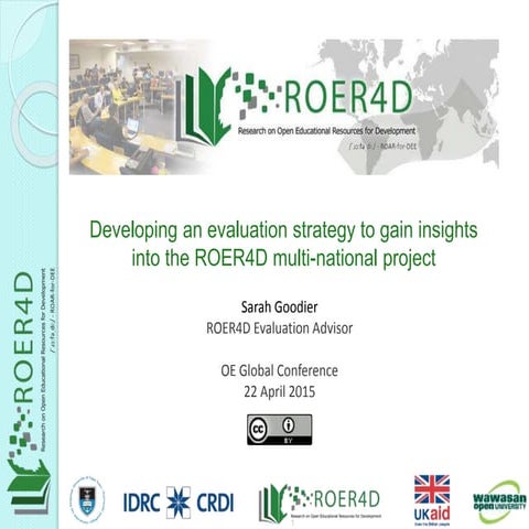 Developing an evaluation strategy to gain insights into the ROER4D multi-nati...