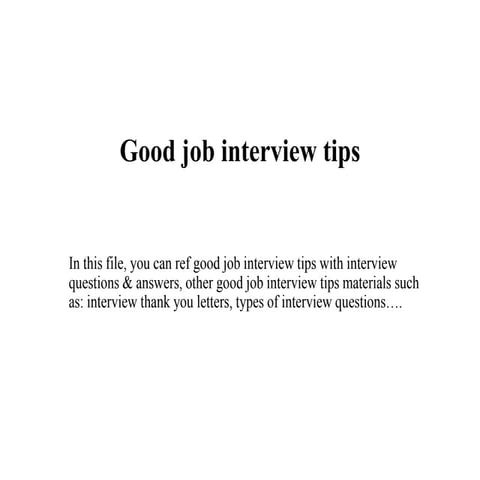 Good job interview tips