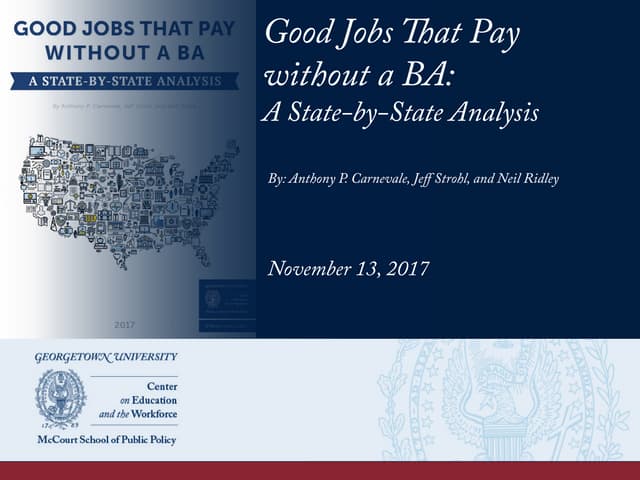 Good Jobs That Pay without a B.A.: A State-by-State Analysis 