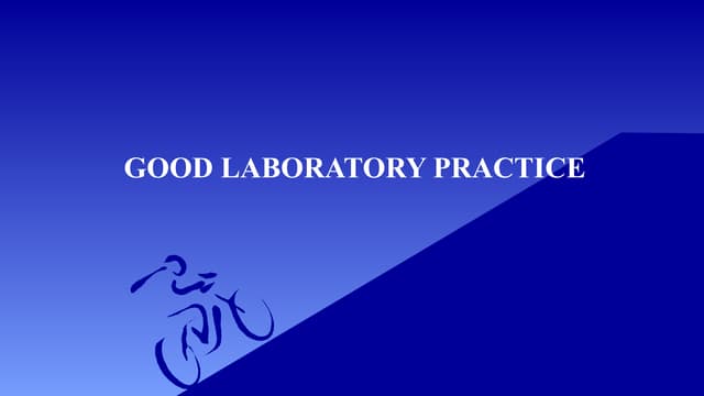 Good laboratory practices | PPTX
