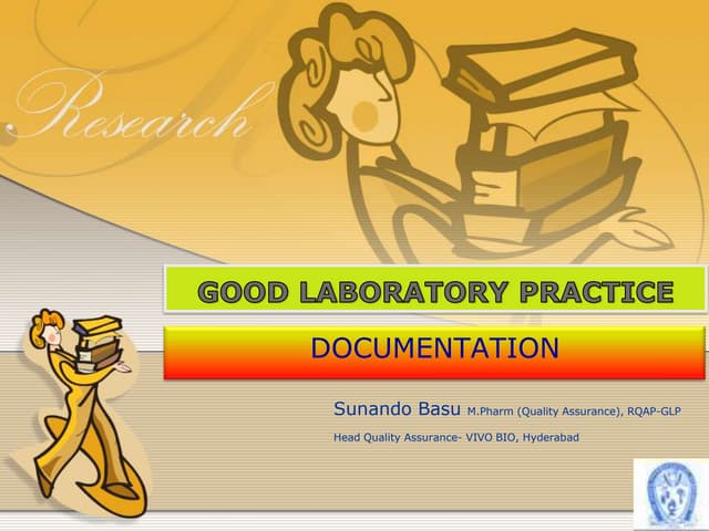 Good Laboratory Practice Documentation