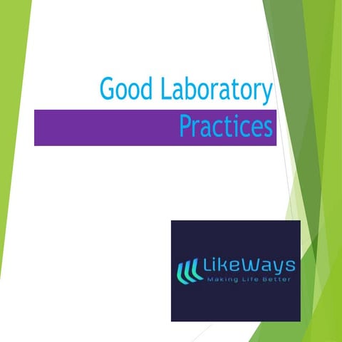 Good Laboratory Practice (GLP) in Pharma-LikeWays.pptx