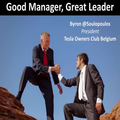 Good manager, Great Leader