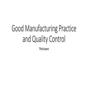 Good Manufacturing Practice and Quality Control.pdf
