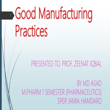 Good Manufacturing Practices  34.pptx