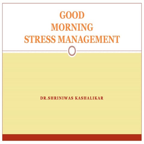 Concept Of Good Morning Dr. Shriniwas Kashalikar | DOC