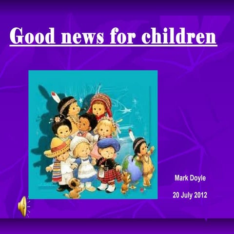 Good news for children | PPT