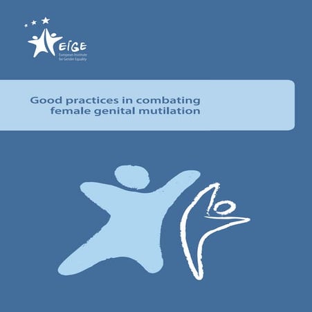 Good practices in combating female genital mutilation