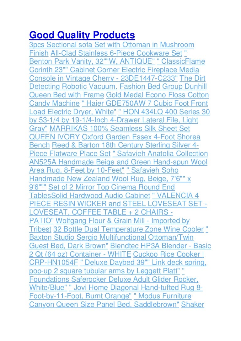 Good quality products