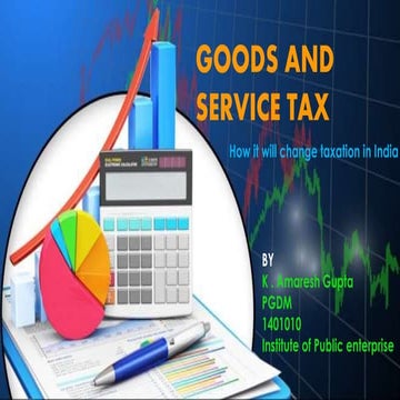 Goods and service tax