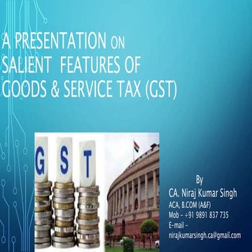 Goods and service tax ca nk singh