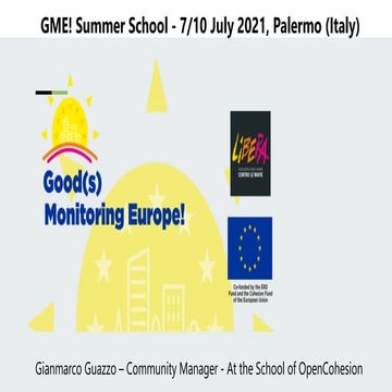 Summer School "Good(s) monitoring europe!" - la presentazione di Gianmarco Gu...