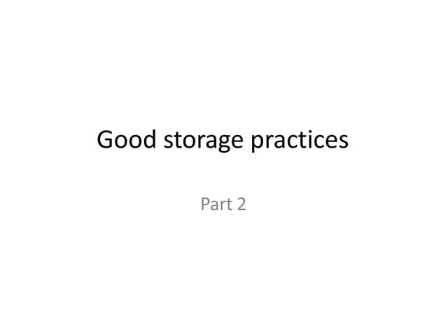Goodstoragepractices 190420174931