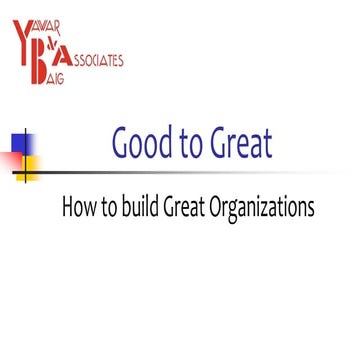 Good to great by Mirza Yawar Baig