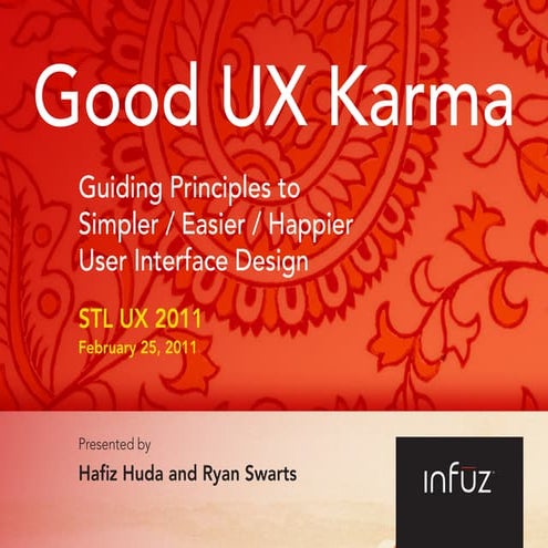 Good UX Karma: Guiding Principles to Simpler, Easier and Happier UI Design