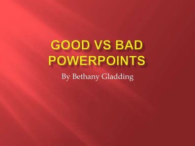 Good vs bad PowerPoints