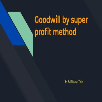 Goodwill by super profit method