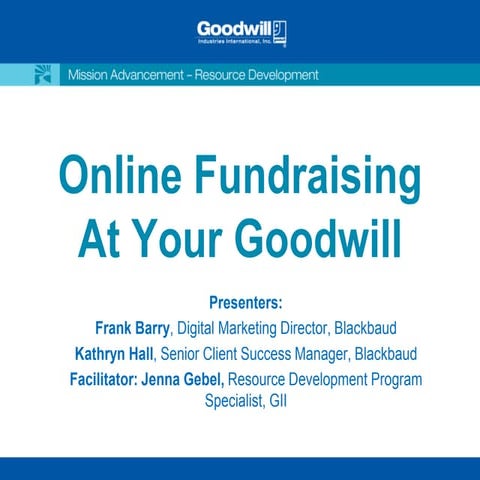 Online Fundraising for Goodwill Mission Advancement