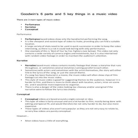 Goodwin’s 6 parts and 5 key things in a music video