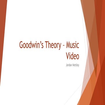 Goodwin’s Theory – Music video