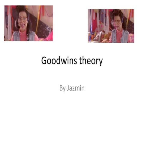 Goodwins theory tgif