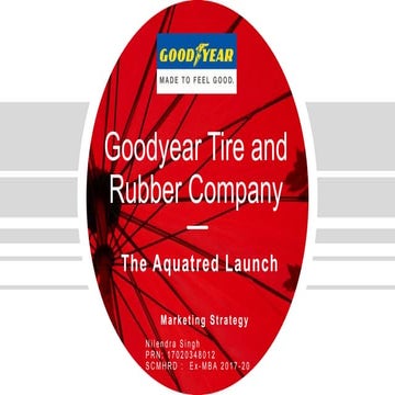 Goodyear tire and rubber company - Aquatred Case study