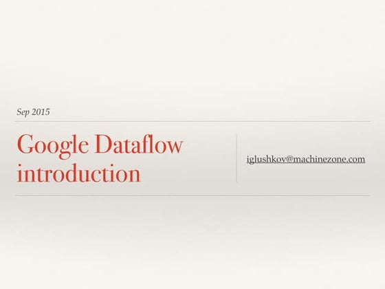 Google Dataflow Intro