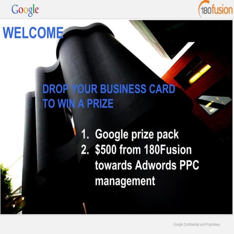 Google and 180fusion Seminar October 15th