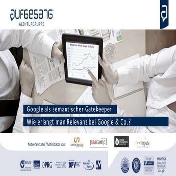 Google als semantischer Gatekeeper für erfolgreiches Content Marketing