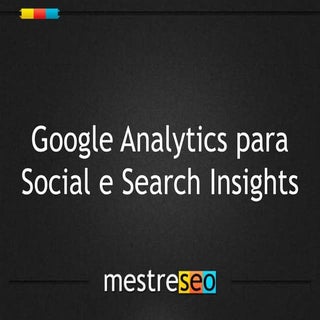 Google analytics-para-search-e-soci...