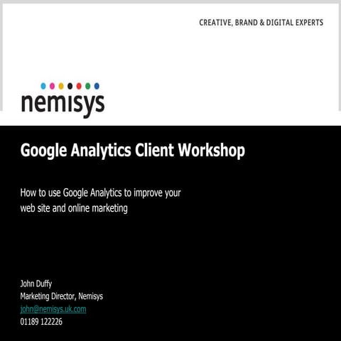 Google analytics-workshop-open-access-workshop-august-2010-slideshare