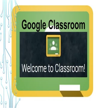 GOOGLE-CLASSROOM-FOR-ICT-DISTANCE-LEARNING.pptx