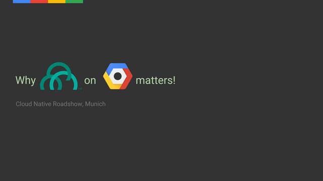 Google Cloud Platform - Cloud-Native Roadshow Stuttgart