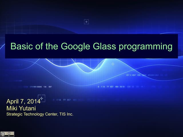 Basics of the Google Glass programming | PDF