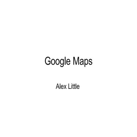 Google Maps | PPT