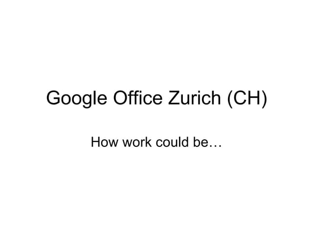 Google Office Zurich