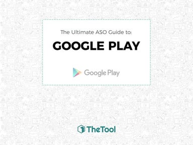 App Store Optimization - Ultimate Guide for Google Play Store ASO 2018