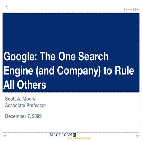 Google: The One Search Engine (and Company) to Rule All Others
