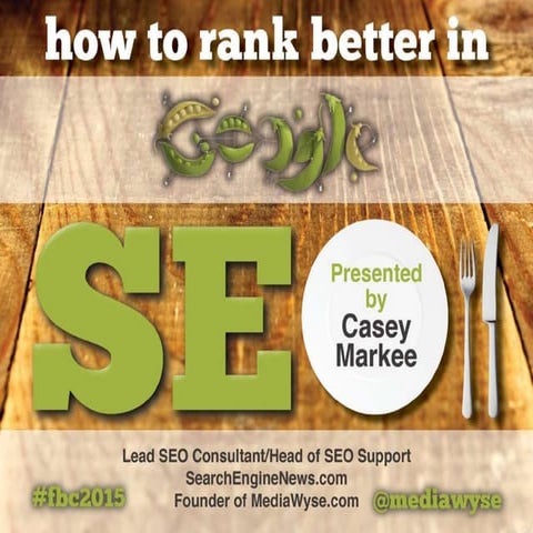 How to Rank Better in Google: Food Bloggers Canada #FBC2015