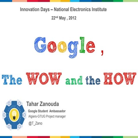 Google.. The WoW and How